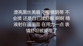 极品小情侣私拍泄密✿ 清纯小美女主动上位骑乘，诱人小白兔晃动惹人眼，清纯淫靡并存，美乳丰臀超反差