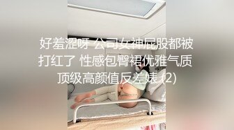 漂亮少妇肤白奶大，主动要求先上位，浪叫不止。