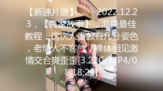 海角社區泡良大神約炮極品反差婊明星顔值美女鄰居露臉在情趣操逼吊床上草到噴水呻吟