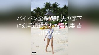 巨奶眼镜少妇吃鸡啪啪 被小伙无套猛怼 大奶子哗哗骚叫连连