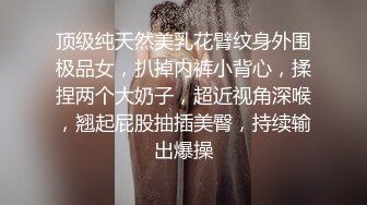 【新片速遞】  ✨✨✨【情侣】【白桃小萝莉】合集，重口极品女喝尿肛交又内射✨✨✨这么漂亮，喝尿肛交，菊花都被操开