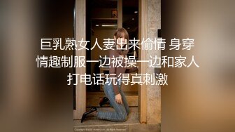 【淫荡母狗??完美露脸】肥臀小骚货『兔兔』高价秀禾VIP群私拍 洞房花烛夜 穿着婚纱卖力的舔弄肉棒 被主人后人疯狂抽插