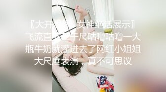 少见的又有颜又有胸的极品女主播『我有大白兔』风骚入骨一直叫水友去酒店约会肏她很诱惑