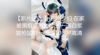   有舔阴癖的光头哥约电子厂打工妹开房妹子貌似没啥经验