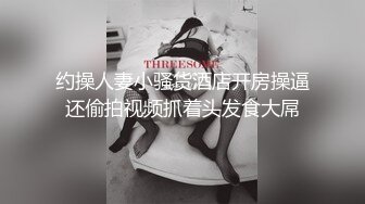 开档牛仔裤清纯又骚美女，和男友居家操 逼，舔屌吸吮口活很棒，肥穴骑乘自己动，正入边操边揉阴蒂，搞得美女爽歪歪1