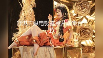   亲生父亲让女儿穿校服乱伦 女儿很敏感被连续潮吹三次