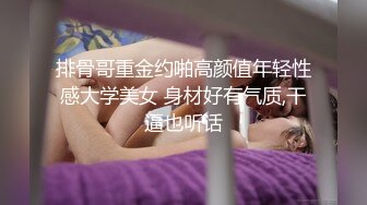 【自整理】胸前两个大南瓜，这种巨乳美女走路根本看不到脚趾头【531V】 (236)