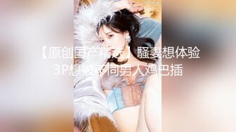 【最新酒店偷拍极速首发】乐橙性爱三日极品大奶女友全套操服真周到 骑逼猛操