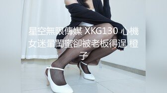 星空传媒XKG152二逼兄弟进城嫖娼被扫黄