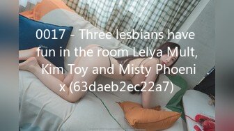 0017 - Three lesbians have fun in the room Lelya Mult, Kim Toy and Misty Phoenix (63daeb2ec22a7)