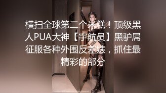 高挑身材乳房屁股弹性十足的妖妖口交超长恐怖的大屌后入自己的菊花射了一脸1080P高清