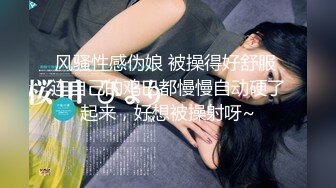 【最新女神流出】OnlyFans极品气质美女与男友啪啪漏出私拍 爆操极品身材女神干出白浆 (2)