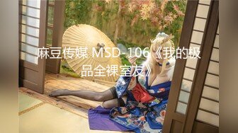 新下海女神！超级美~【可爱小懒猪】无套狂操，19岁江西小美女，看起来也已经是性爱老手了