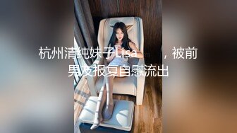 男帅女萌,帅气小鲜肉爆艹双马尾学生妹,妹子害羞,眼神迷离羞红脸